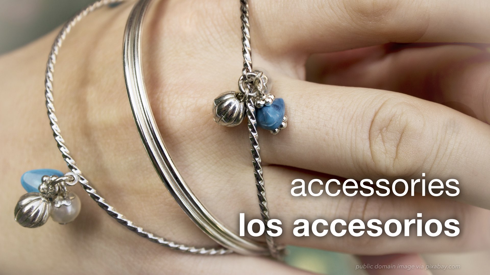 Spanish Vocabulary Fashion Accessories The LEAF Project