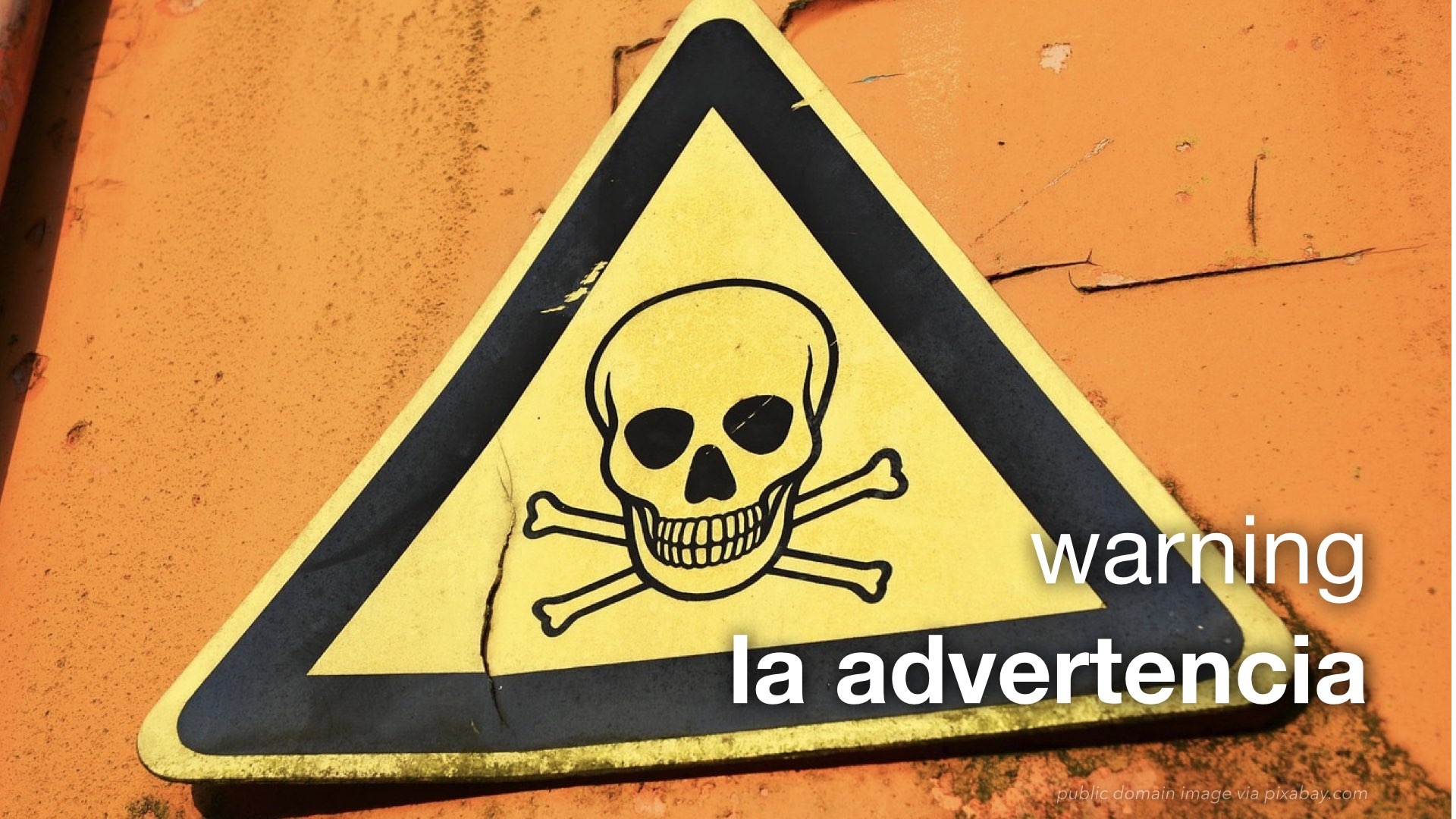 Spanish Vocabulary Culinary Warnings and Advisories The LEAF Project