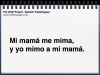 spn-trabalenguas-voicethread-template-m-mi-mama-me-mima-001